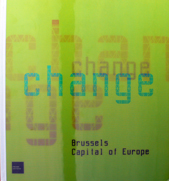 Change : Brussels, Capital of Europe