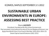 SUSTAINABLE URBAN ENVIRONMENTS IN EUROPE: ASSESSING BEST PRACTICE