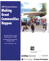 "Making Great Communities Happen", 2008 Planning Conference