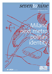 SevenToNine, Conversations for a better city, "Milano next metropolitan identity", Assimipreilance, (28 Feb. 2007) Published in March 2008, Lombardia