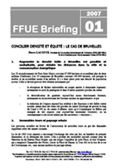 "Concilier densité et équité : le cas de Bruxelles", FFUE Briefing, 2007/01