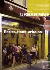 "Rapprochements internationaux" in Revue Urbanisme n°370, Janvier-février 2010, p. 23